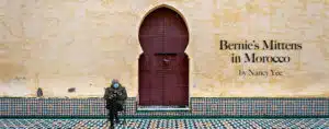 The cover of "Bernie's Mittens" article by the co-founder of Open Doors Morocco, Nancy Yee